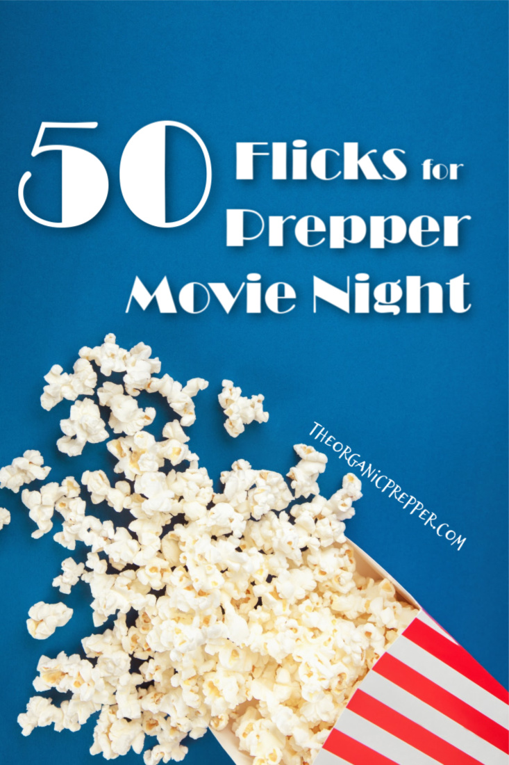 50 Flicks for Prepper Movie Night