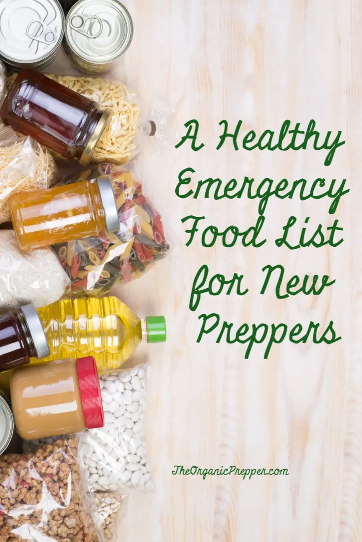 A Healthy Emergency Food List for New Preppers
