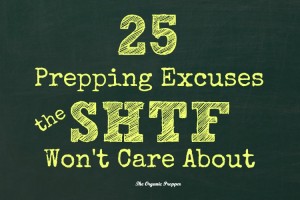 25 prepping excuses