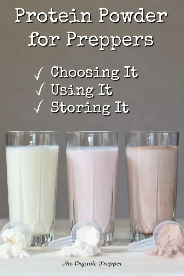 Protein Powder for Preppers: Choosing It, Using It, and Storing It