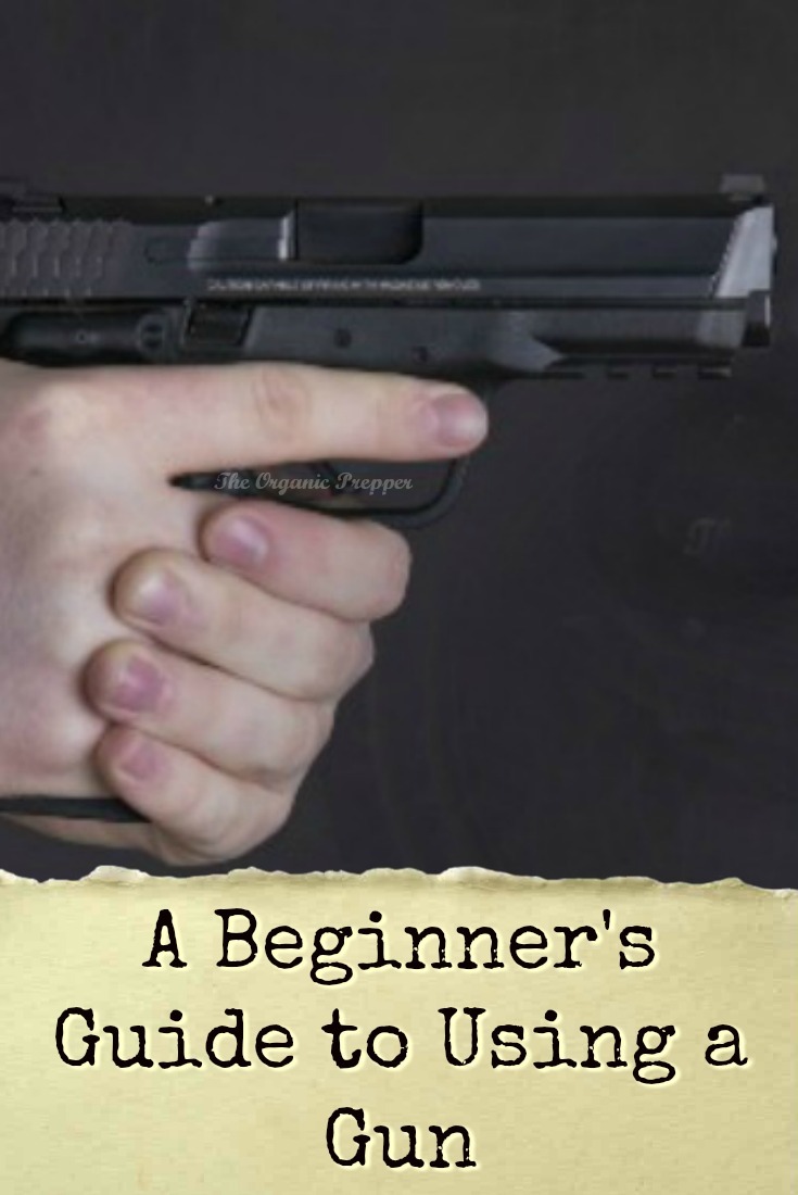 A Beginner\'s Guide to Using a Gun