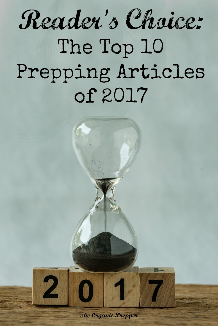 This has been a year of worry and disaster, based on the top 10 articles of 2017. The bright spot? More people than ever took steps to become better prepared.