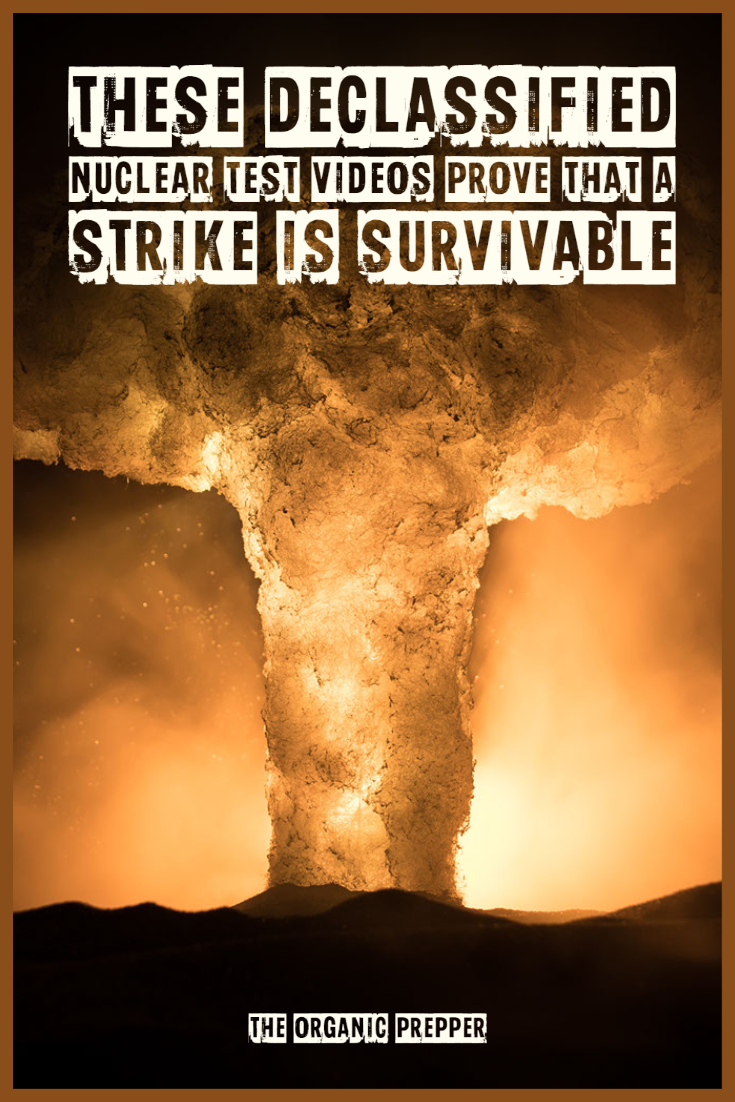 These Declassified Nuclear Test Videos PROVE That a Strike Is Survivable