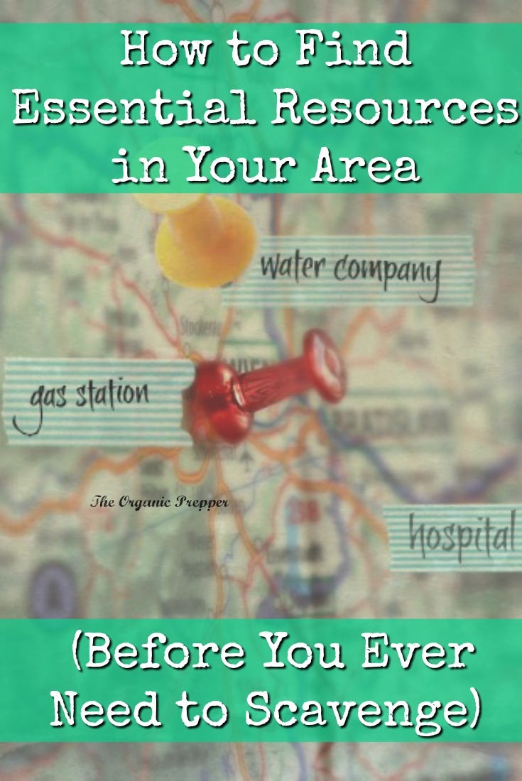 What if you were in a situation in which you needed to scavenge? Would you know where to find the things you might need, like food, drugs, or water? This article will help you locate and document the essential resources near you. | The Organic Prepper
