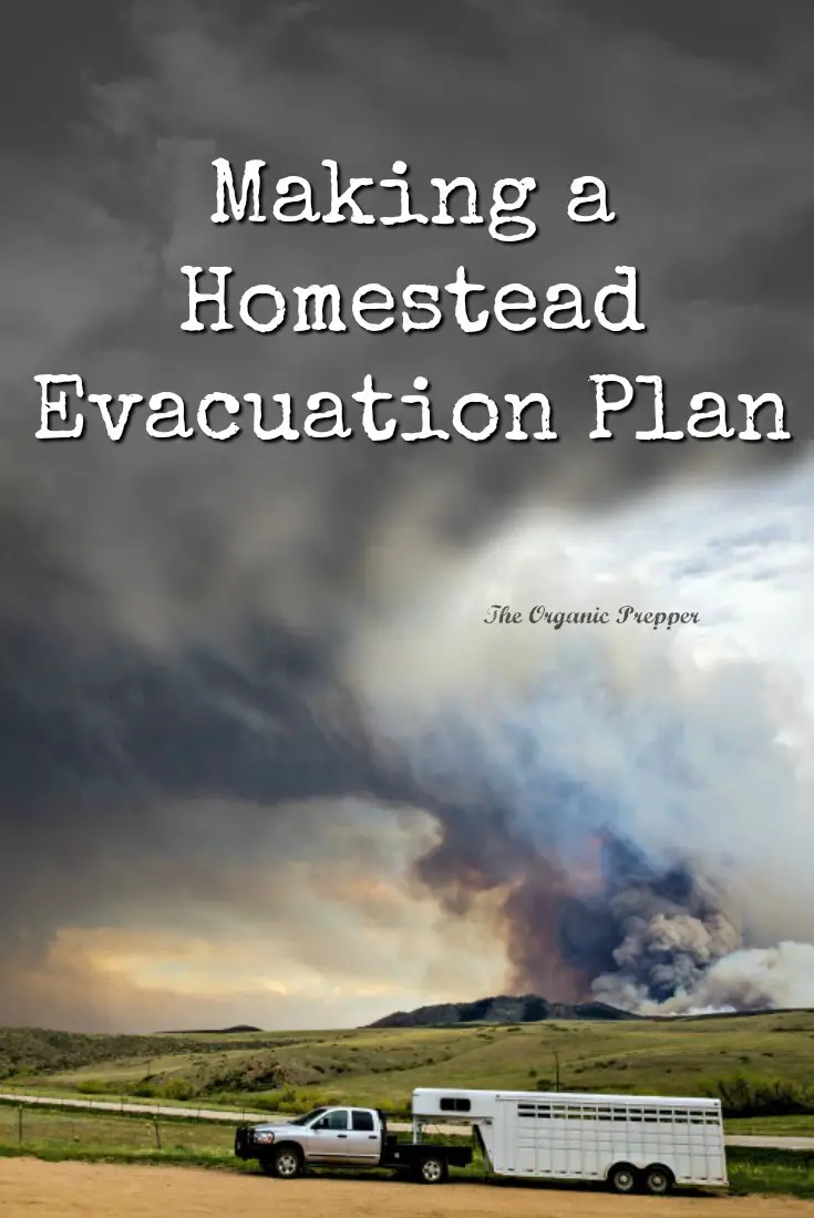 Making a Homestead Evacuation Plan