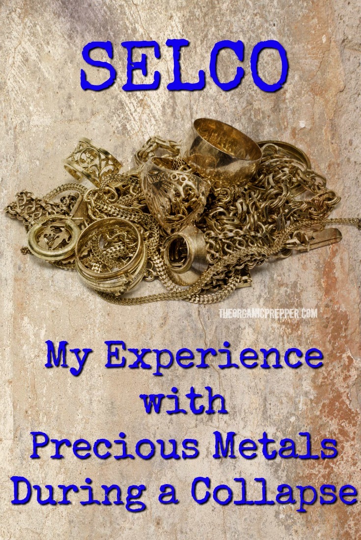 SELCO: My Experience with Precious Metals During a Collapse