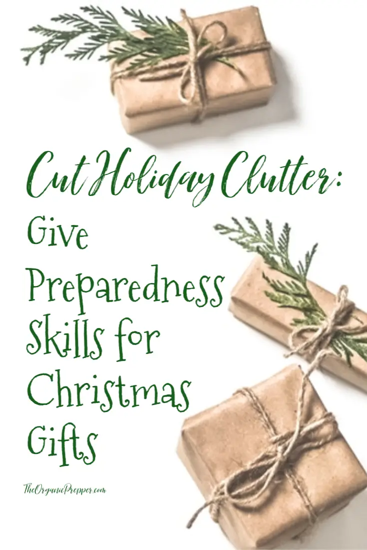 Cut Holiday Clutter: Give Preparedness Skills for Christmas Gifts