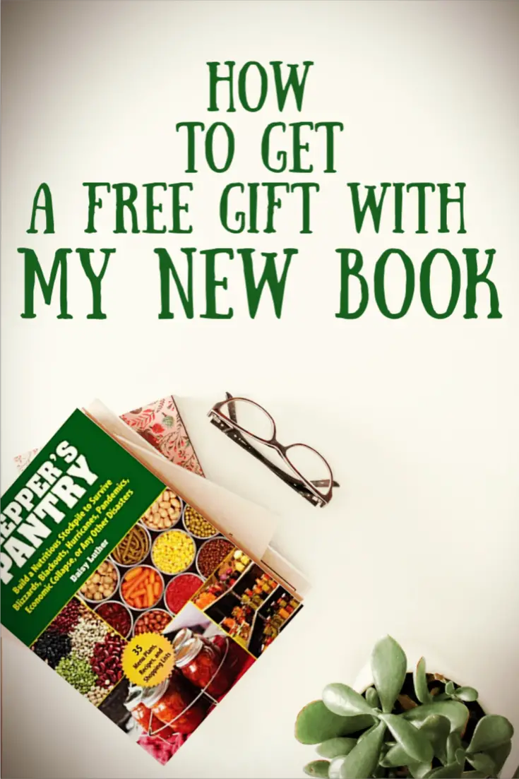 Get a Gift with Your Copy of Prepper\'s Pantry!