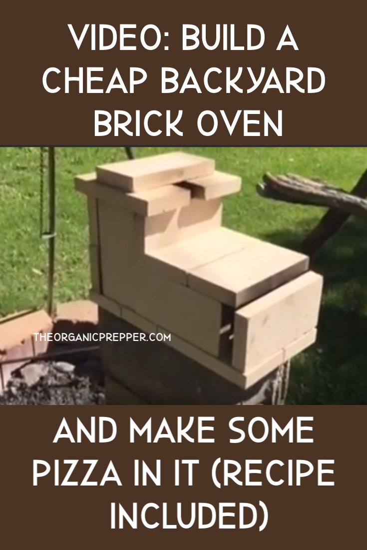 OFF-GRID: How to Build a Cheap Backyard Brick Oven
