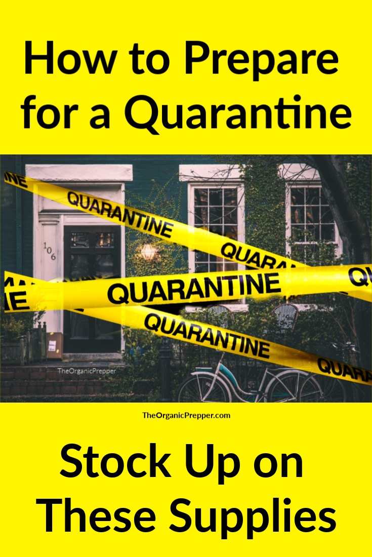 How to Prepare for a Coronavirus Quarantine