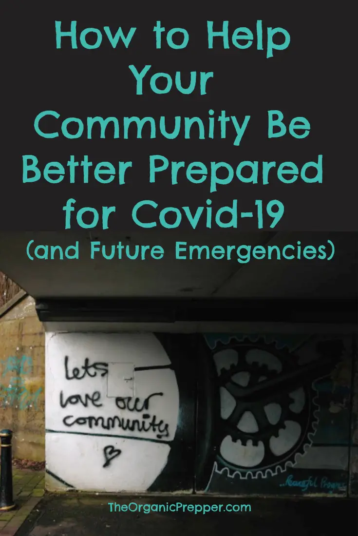 How to Help Your Community Be Better Prepared for Covid-19 (and Future Emergencies)