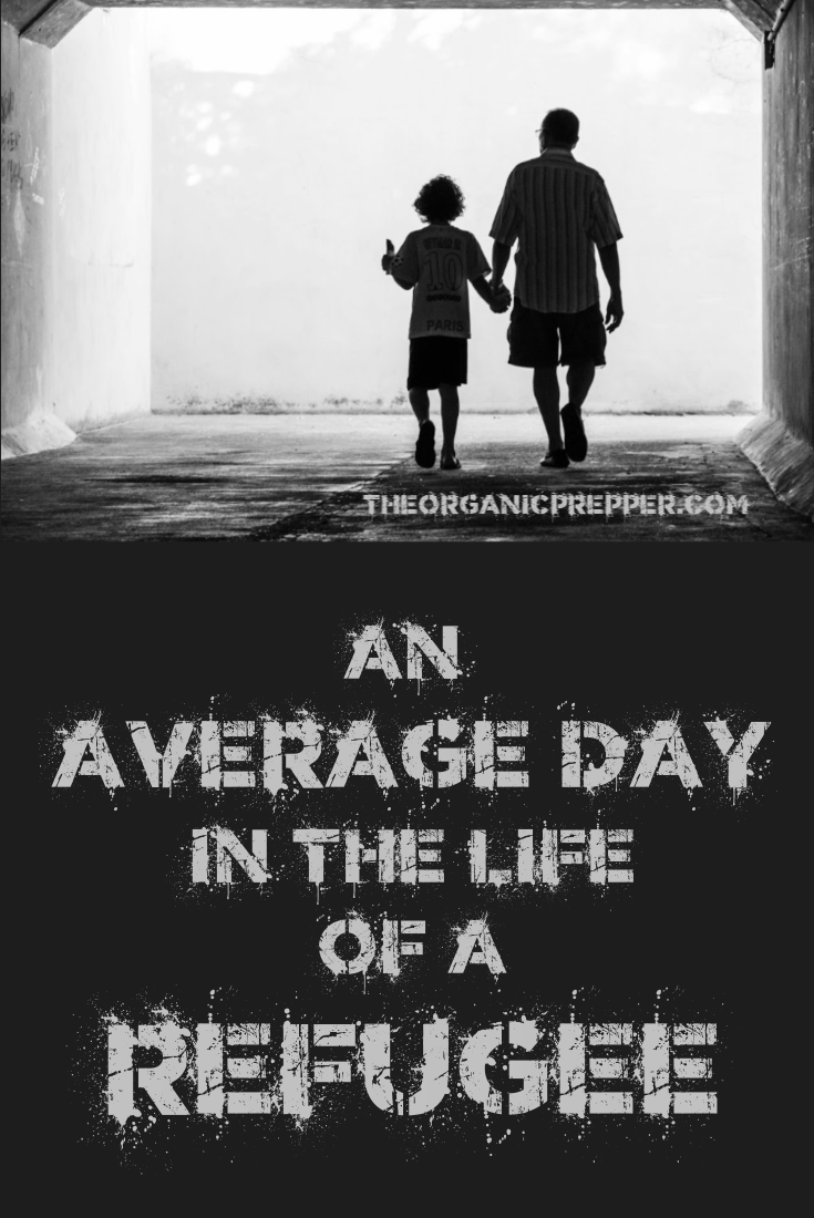 An Average Day in the Life of a Refugee