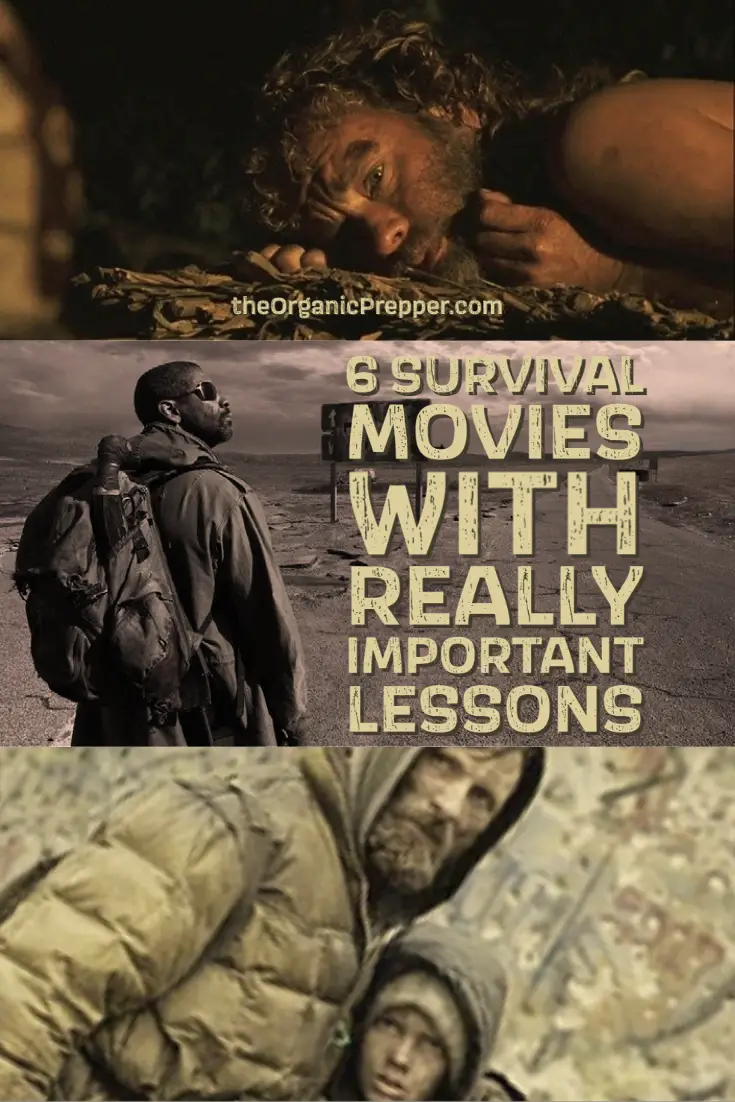 6 Survival Movies with Really Important Lessons