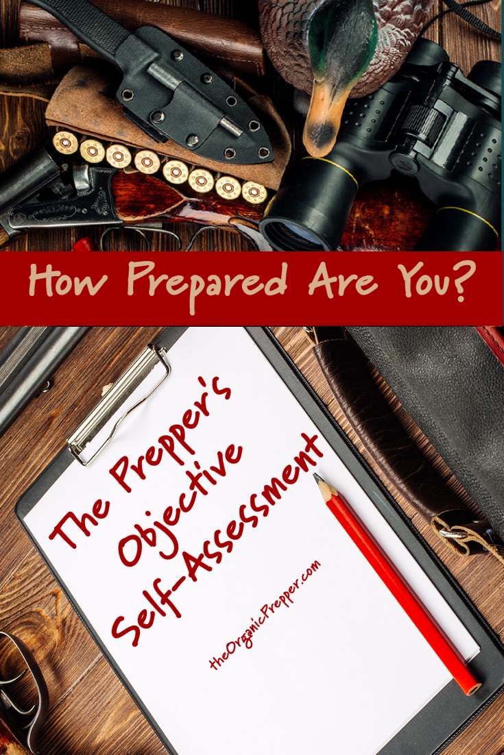 How Prepared Are You REALLY? The Prepper\'s Objective Self-Assessment