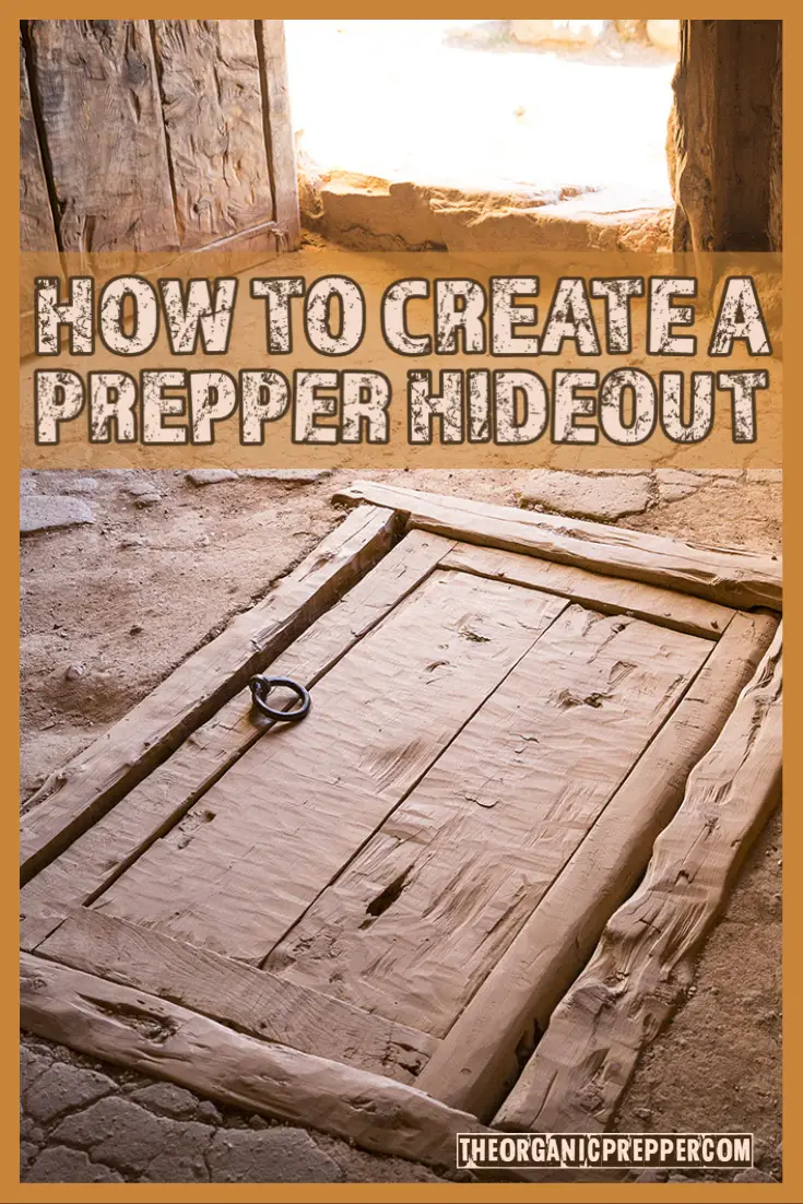 How to Create a Prepper Hideout
