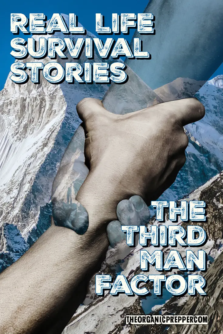 Real Life Survival Stories: The Mystery of The Third Man Factor