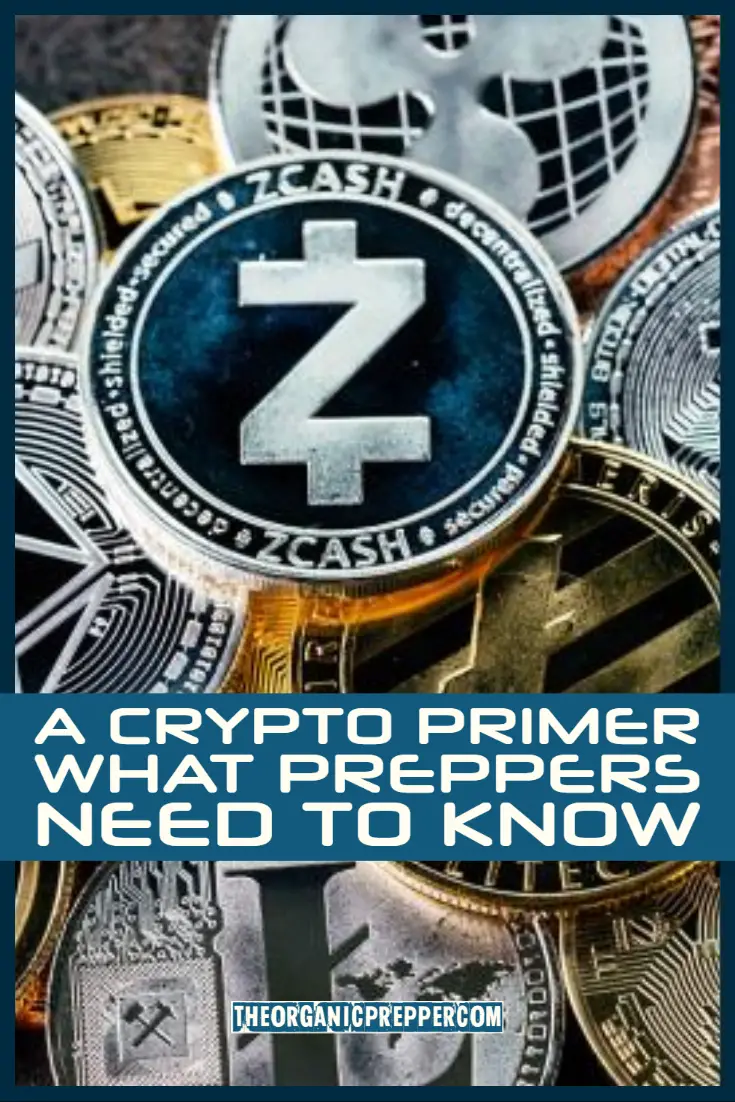 A Crypto Primer: What Preppers Need to Know