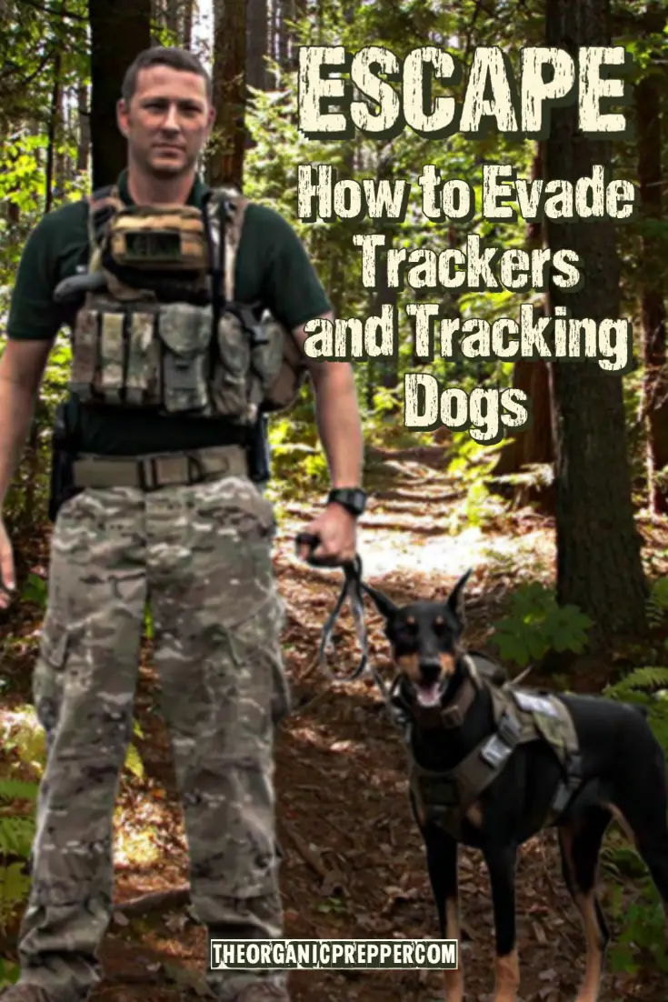 ESCAPE: How to Evade Trackers and Tracking Dogs