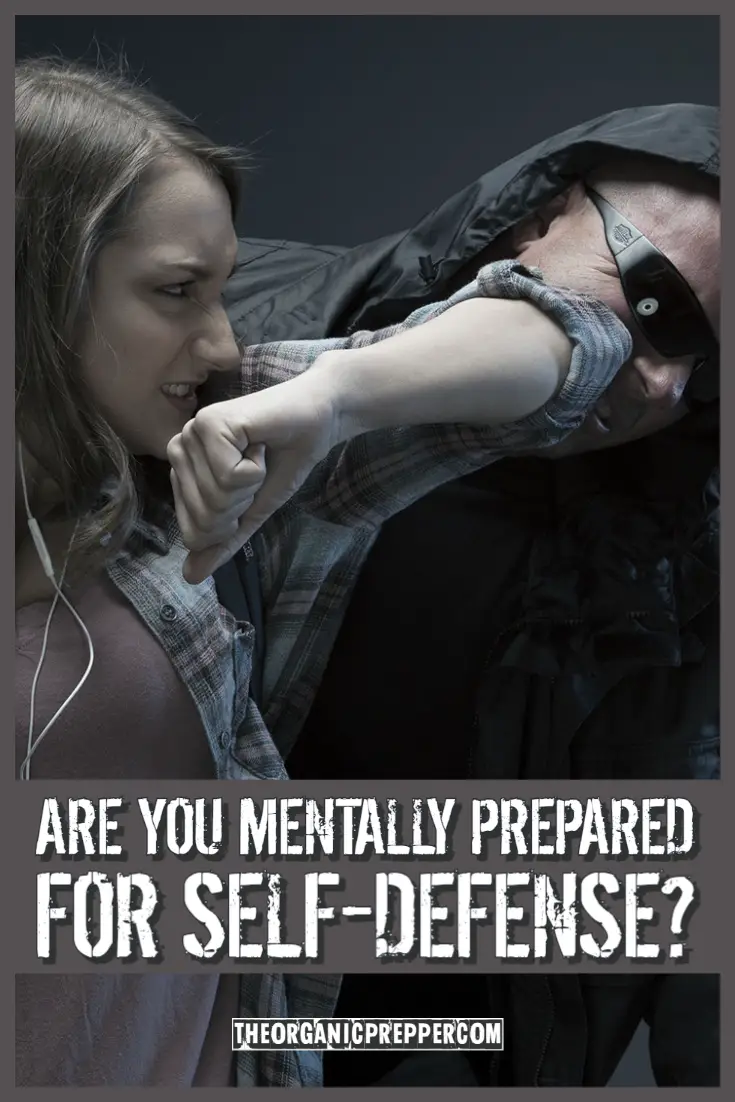Are You Mentally Prepared for Self-Defense?