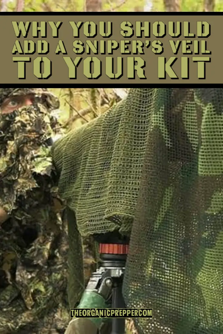 Why You Should Add a Sniper\'s Veil to Your Kit