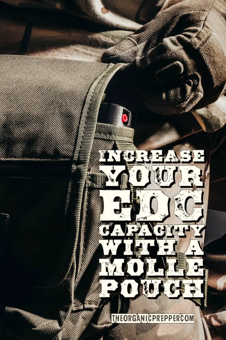 Increase Your EDC Capacity with a MOLLE Pouch