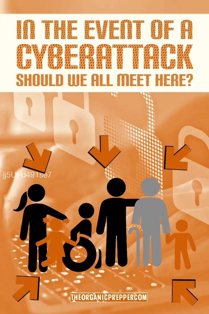 In The Event of A Cyberattack Should We All Meet Here?