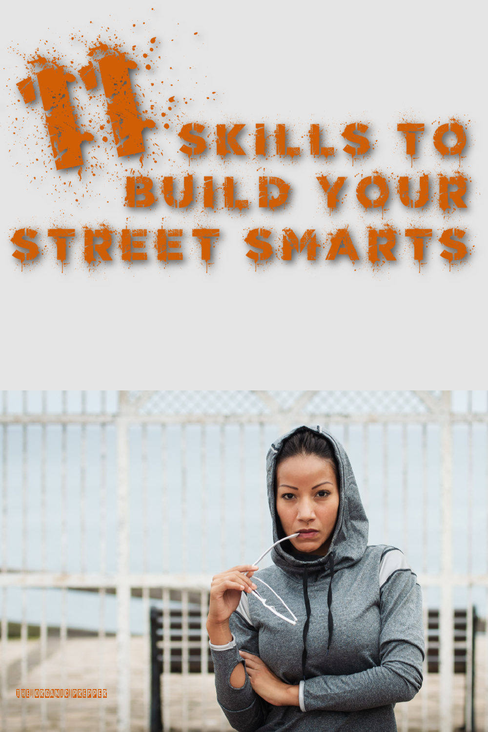 11 Skills to Build Your Street Smarts