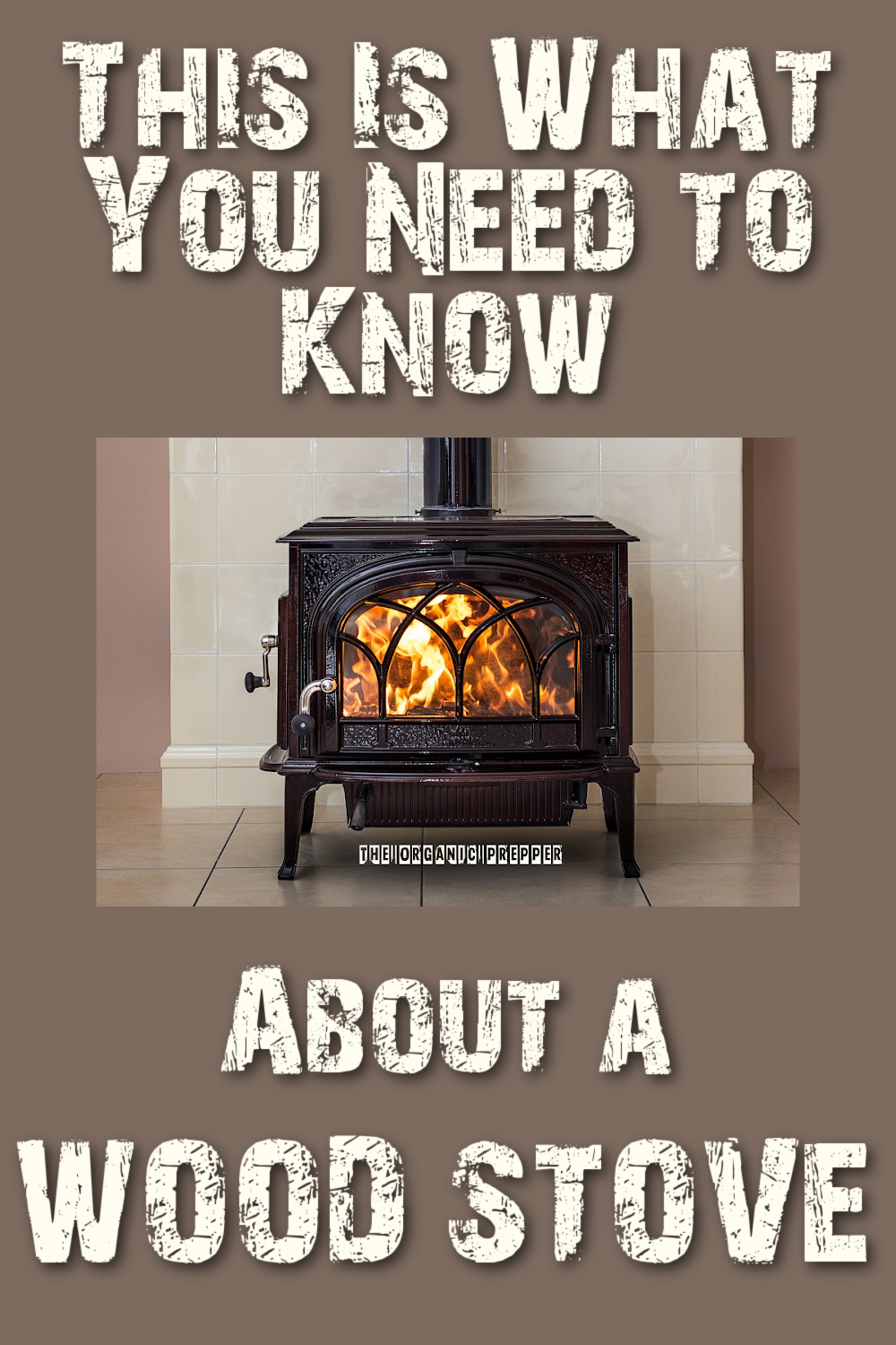 This Is What You Need To Know About a Wood Stove