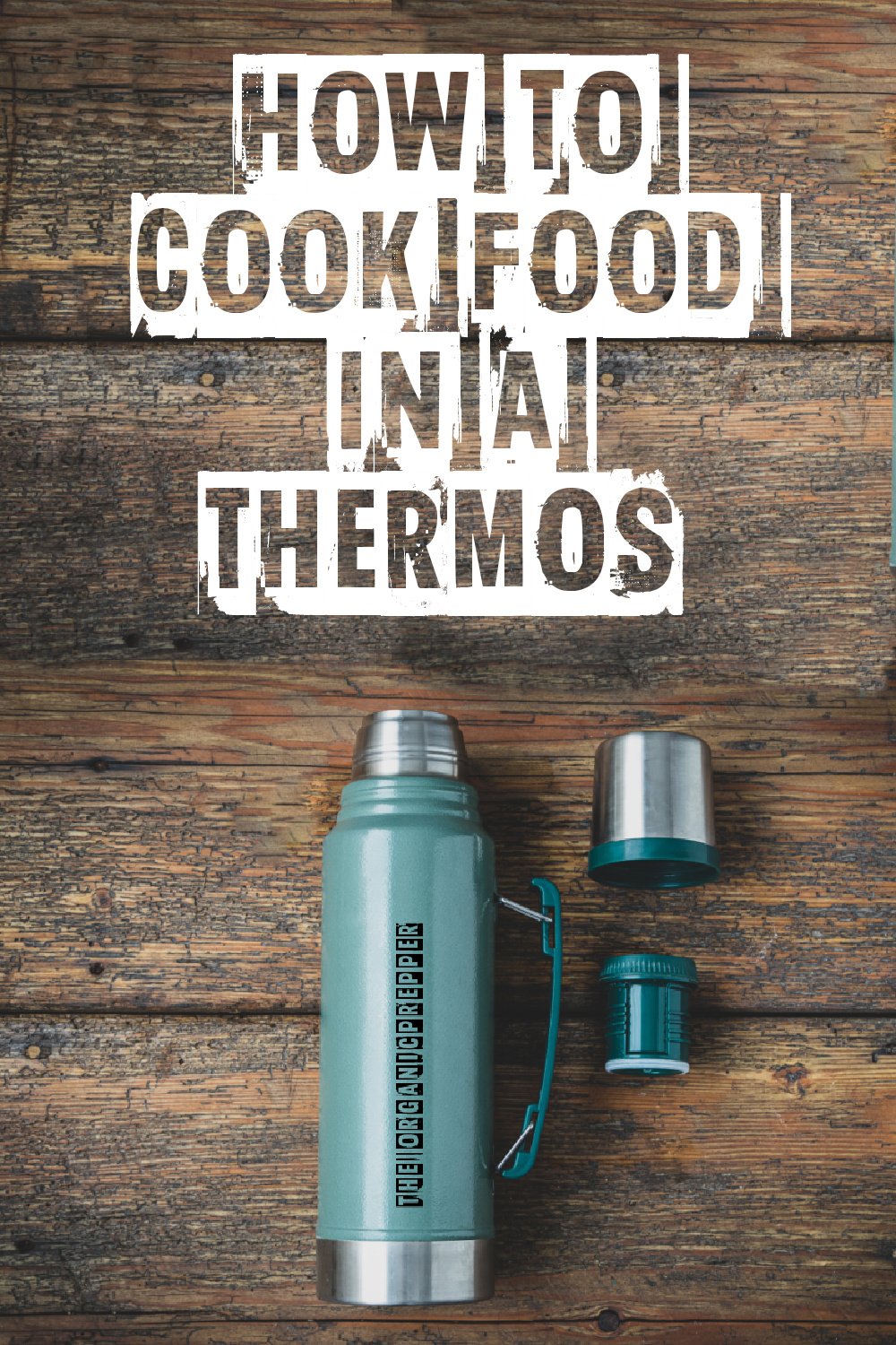 How to Cook Food in a Thermos